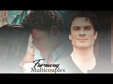 Multicouples || Far Away (+0.5K subs!)