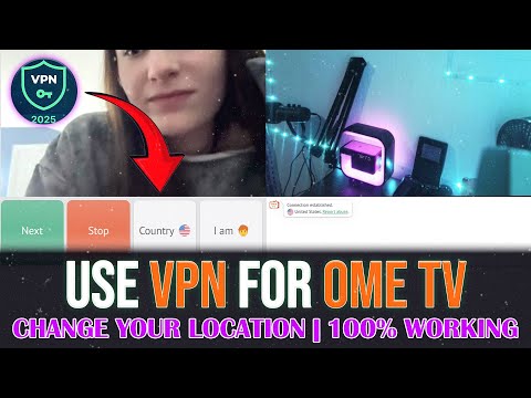 How to Use VPN on Ome TV PC & Laptop | OmeTV Change Country 2025 (100% Working)