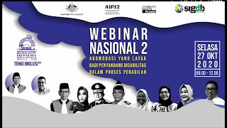 Webinar 2 Temu Inklusi 2020: "Akomodasi Yang Layak bagi Disabilitas dalam Proses Peradilan"