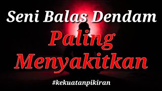 Download lagu Cara Balas Dendam Paling Sadis Kekuatan Pikiran 20... mp3