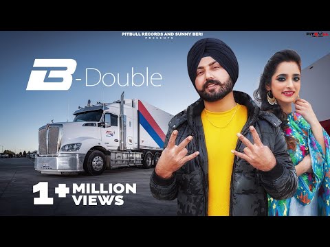 B-Double (Full Video) | Maninder Saba | Taran Singh | Pitbull Records | Latest Punjabi Songs 2021