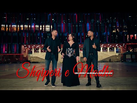 Vellezerit Alimusaj ft. Dona Gashi - Shqiperi e Madhe