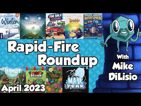 Rapid Fire Roundup April 2023 - with Mike DiLisio