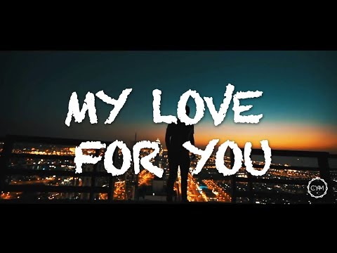 Trial & Error - My Love For You (Music Video)