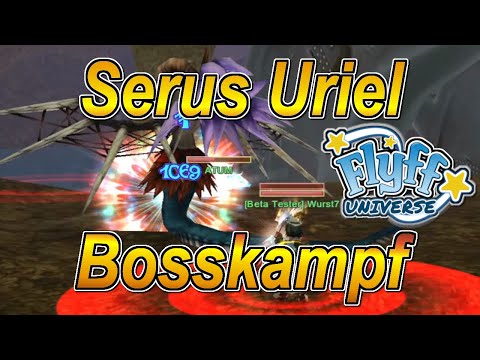 Flyff Universe - Mas Dungeon Boss Fight Serus Uriel/Neue Boss Mechaniken!