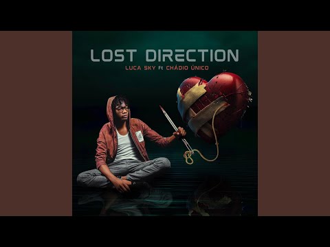 Lost Direction - Luca Sky
