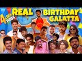 Birthday Galatta Madrasi Galatta