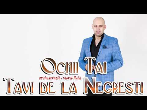 TAVI DE LA NEGRESTI - Ochii tai  , etno 2021 nou etno ardeal