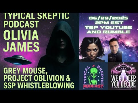 🚨  Project Oblivion & Secret Space Whistleblower with Olivia James | TSP #2064