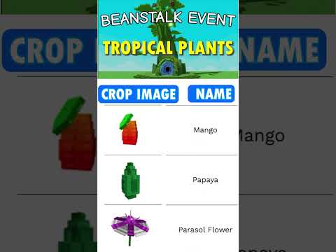 TROPICAL PLANTS in Grow a Garden. Beanstalk Event  #growagarden #roblox