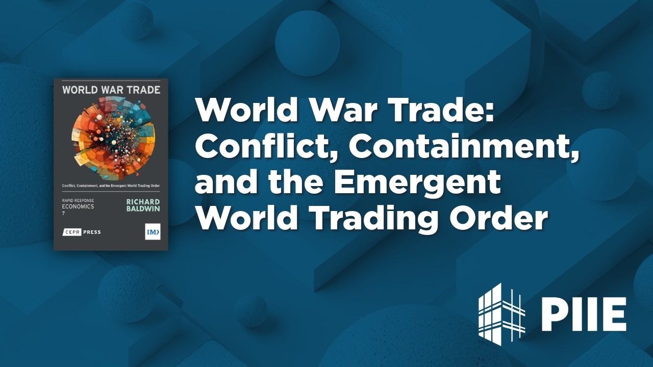 Book launch: World War Trade: Conflict, Containment, and the Emergent World Trading Order