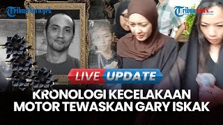 Download lagu 🔴LIVE UPDATE| Polisi Ungkap Kronologi Kecelakaan Motor yang Tewaskan Gary Iskak mp3