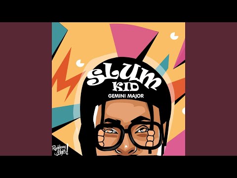 Video thumbnail for Slum Kid
