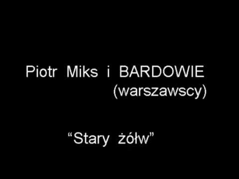 Piotr Miks i Bardowie (warszawscy) "Stary żółw"