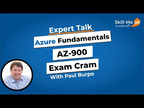 AZ-900 Azure Fundamentals - Exam Cram │ Expert Talk │Skill Me UP Academy