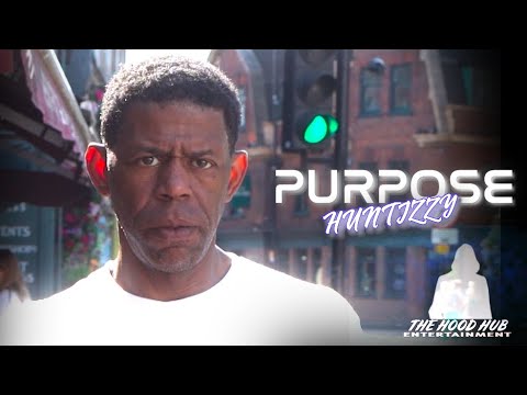HUNTIZZY - Purpose / Prod by Jigz On the Beat 