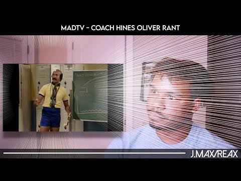 MadTv - Coach Hines Oliver Rant | REACTION