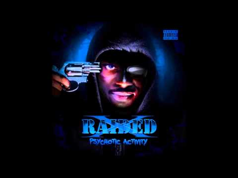 X-Raided - Grown Ass Man feat Gangsta Reese & No Face