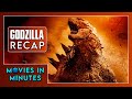 Godzilla In Minutes Recap