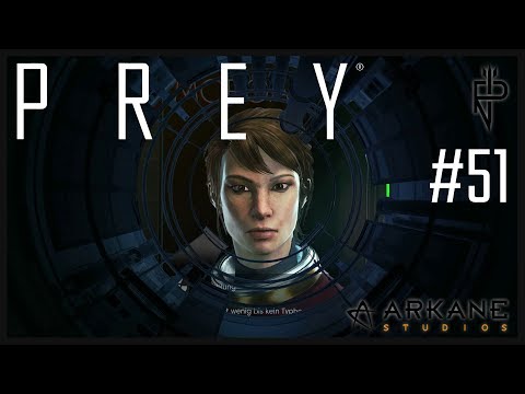 Let’s Play Prey #51 Besser vorbereitet in die Psychotronik