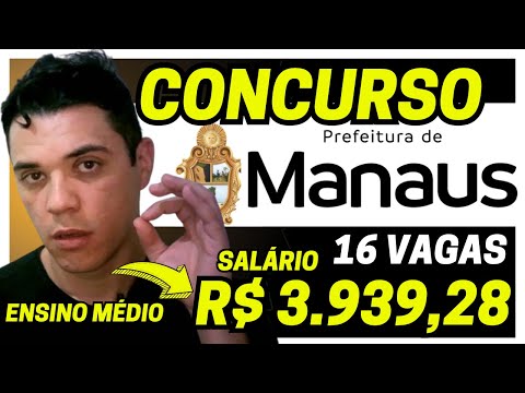CONCURSO PREFEITURA DE MANAUS 2025