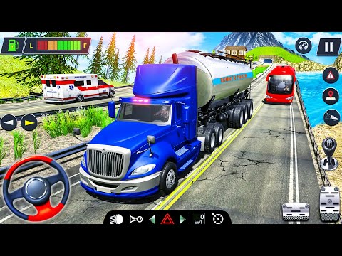 Oil Tanker Truck Driving Simulator 2022 - Transporter Truck Driver Fun 3D - Android GamePlay