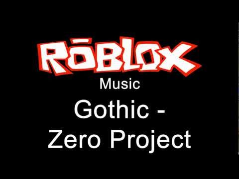 Roblox Music - Gothic - Zero Project