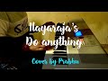 ILAYARAJA Veedu Bgm Do Anything How To Name It Ilayaraja S Birthday Keyboard