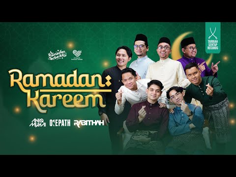 RAMADAN KAREEM (OFFICIAL MUSIC VIDEO) - ANIQ MUHAI, ONE PATH, RABITHAH