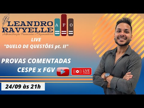 AFO - Duelo de Questões CESPE x FGV pt. II