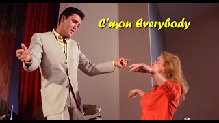 ELVIS PRESLEY - C&#39;mon Everybody  (Original Soundtrack). 4K