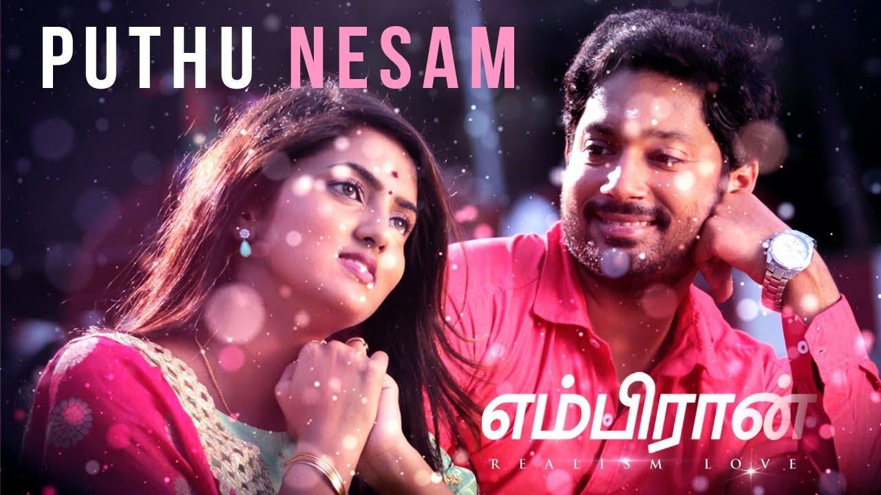 Nesam Puthu Nesam Lyrics  | Embiran | Radhika Preethi | Vijay Yesudas | Prasanna