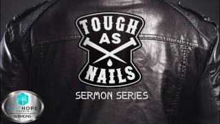 NW Campus - Tough as Nails - Father, Forgive Them...