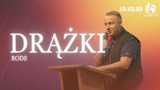 DRĄŻKI // Rods // PASTOR ŁUKASZ SZWERYN
