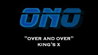 over and over kings x lyrics OnOlive