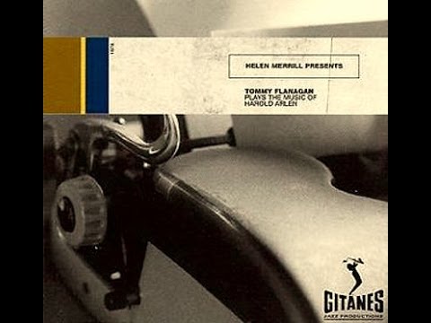 Helen Merrill with Tommy Flanagan - Last Night When We Were Young