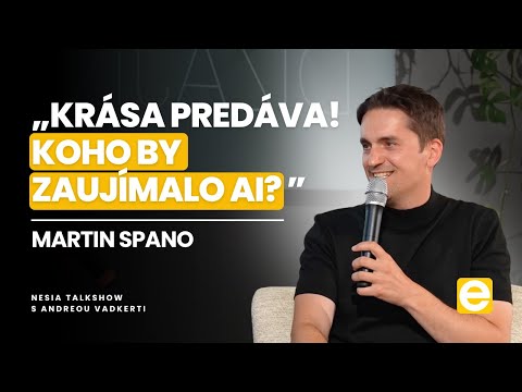 NESIA Talkshow: Čo všetko (ne)vieme o umelej inteligencii? Martin Spano
