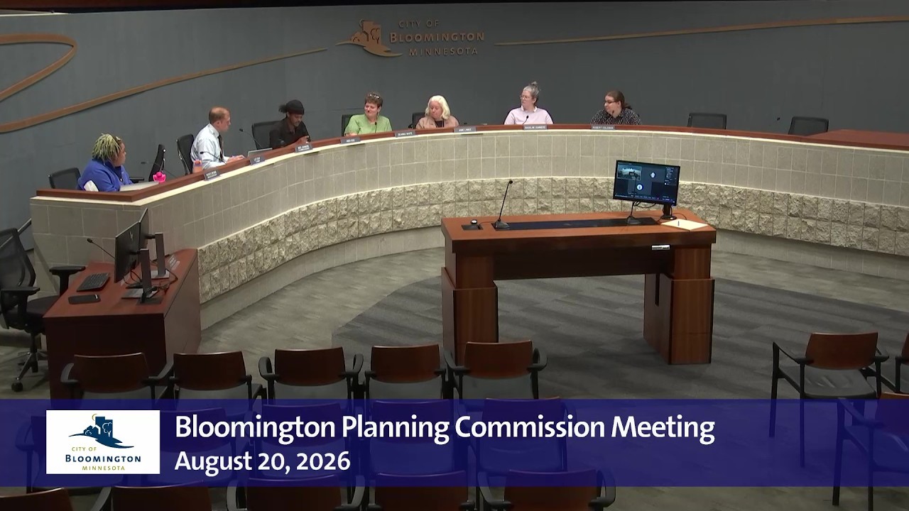 August 20, 2026 Bloomington Planning Commission Meeting