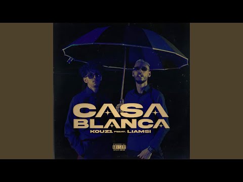 Casablanca (feat. Liamsi)