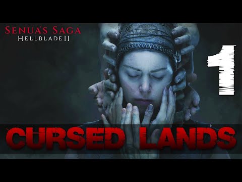 [1] Cursed Lands (Let’s Play Senua's Saga: Hellblade II w/ GaLm)