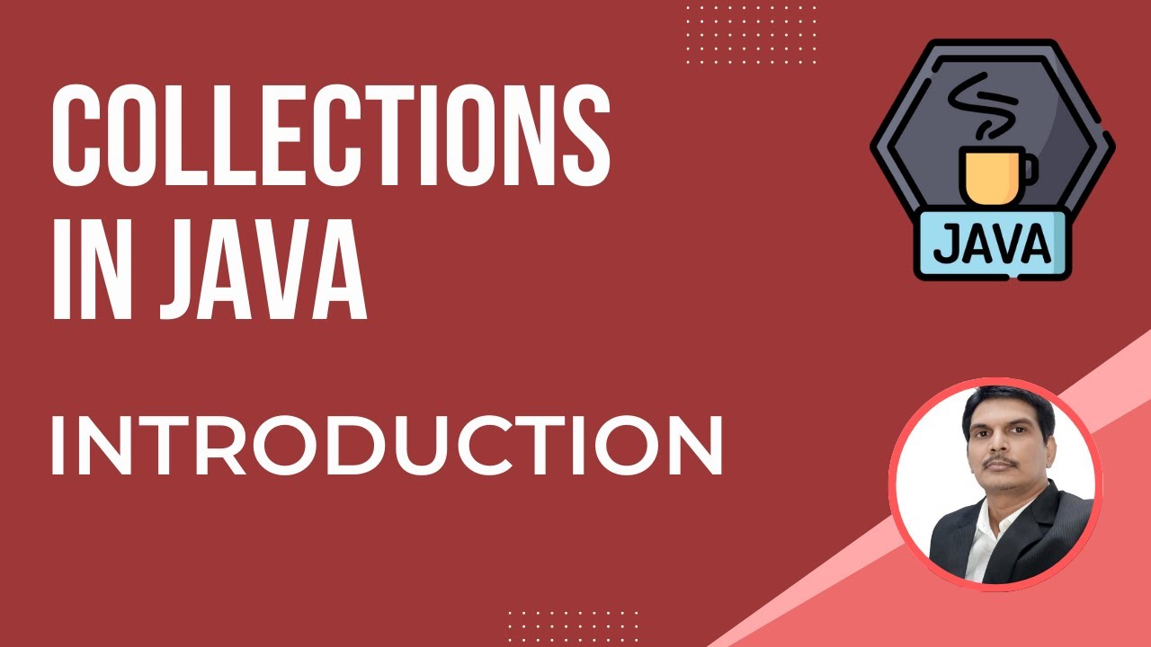 Java Collections Framework-Part1 | Collection Vs Collection Framework