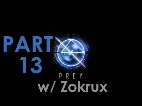 PREY | Part 13: Entering The Morgue | Walkthrough Playthrough Commentary Let's Play