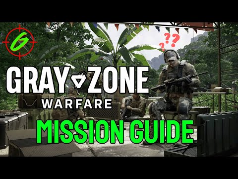 GRAY ZONE WARFARE | HELPING HAND MISSION GUIDE