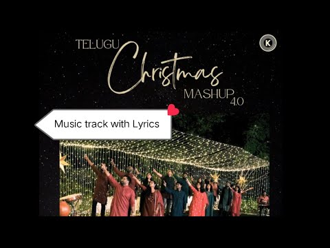 Telugu Christmas Mashup 4.0 || Official Video|Music Track with Lyrics|Telugu Christmas songs 2023