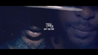 MG - Off The Rip ft. Young Briggs, John Doe, Ty