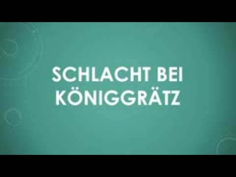 Schlacht bei Königgrätz einfach und kurz erklärt