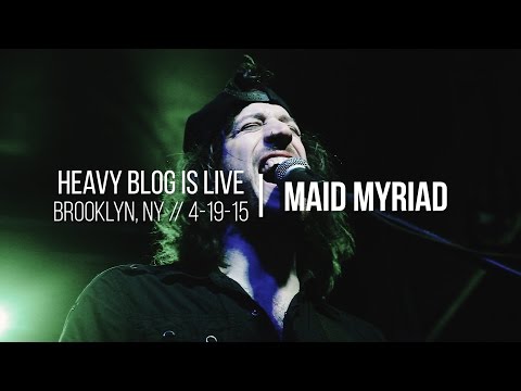 Maid Myriad: Live in Brooklyn, NY 4-16-15 (FULL SET)