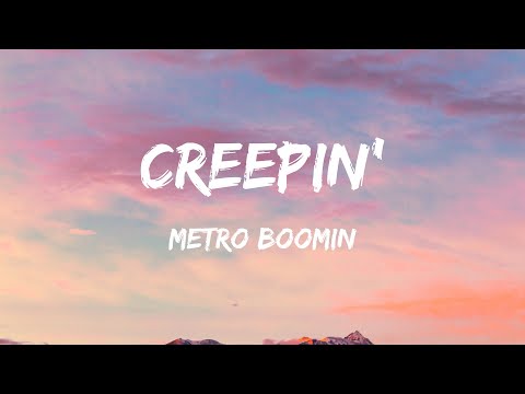Metro Boomin, The Weeknd, 21 Savage - Creepin' (Lyrics) - Jordan Davis, Bailey Zimmerman, Eslabon Ar