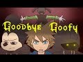 Goodbye Goofy Kingdom Hearts Animation