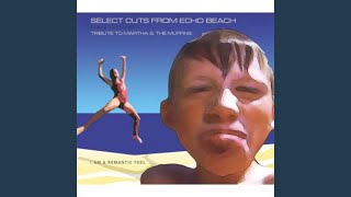 Echo Beach (Echo Version)